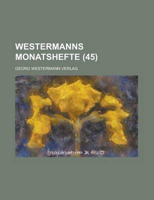 Book cover for Westermanns Monatshefte (45 )