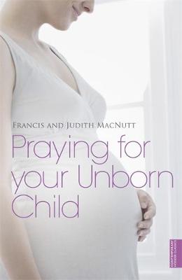 Book cover for Praying for your Unborn Child