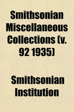 Cover of Smithsonian Miscellaneous Collections (V. 92 1935)