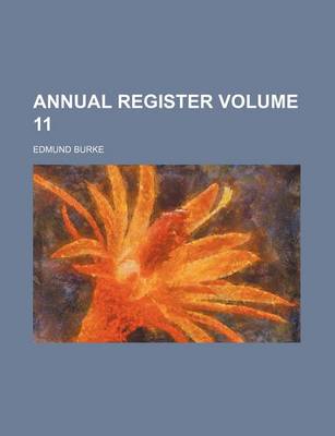 Book cover for Annual Register Volume 11