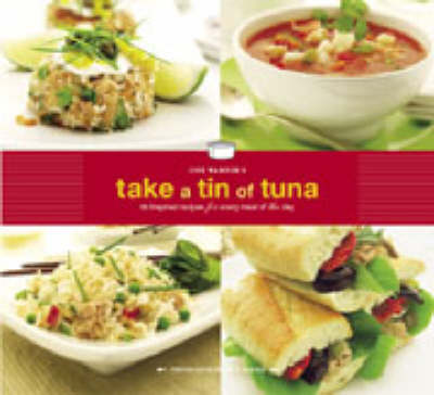 Book cover for Joie Warner's Take a Tin of Tuna Cookbook