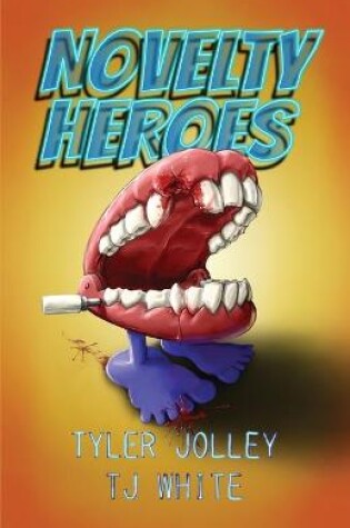 Cover of Novelty Heroes