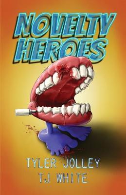 Book cover for Novelty Heroes