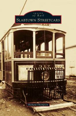 Book cover for Slabtown Streetcars