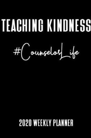Cover of Teaching Kindness 2020 Weekly Planner