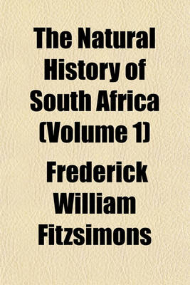 Book cover for The Natural History of South Africa (Volume 1)