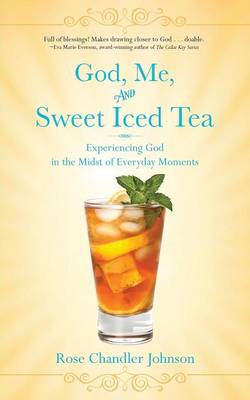 Book cover for God, Me, and Sweet Iced Tea