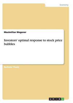 Book cover for Investors' optimal response to stock price bubbles