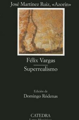 Cover of Félix Vargas; Superrealismo