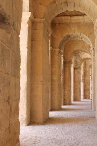 Cover of Inside the Ancient Roman Amphitheater in Tunisia Journal