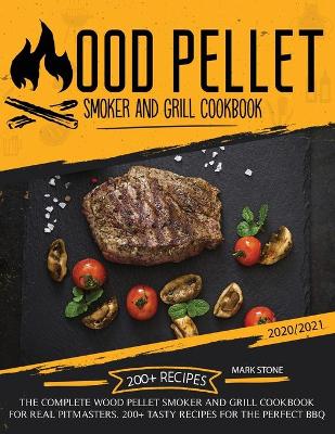 Book cover for Wood Pellet Smoker and Grill Cookbook 2020-2021