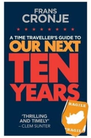 Cover of Our next ten years