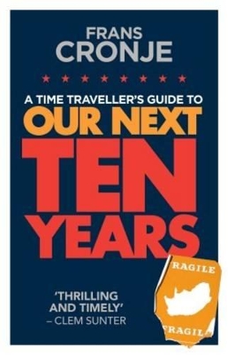 Cover of Our next ten years