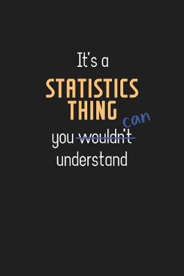 Cover of It's a Statistics Thing You Can Understand