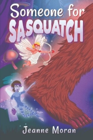 Cover of Someone For Sasquatch