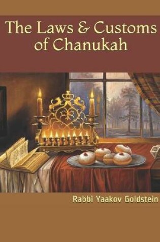 Cover of The Laws & Customs of Chanukah