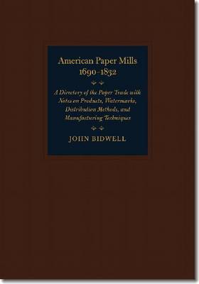 Book cover for American Paper Mills, 1690-1832