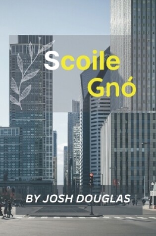 Cover of Scoile Gnó