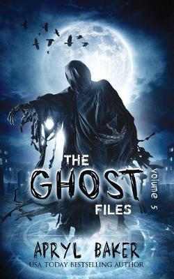 Cover of The Ghost Files 5