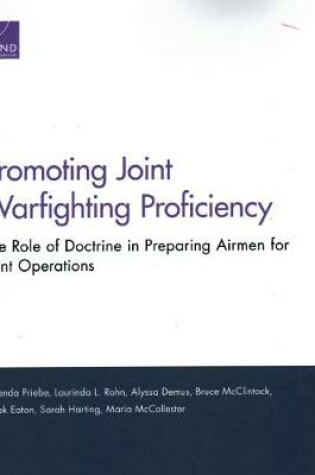 Cover of Promoting Joint Warfighting Proficiency