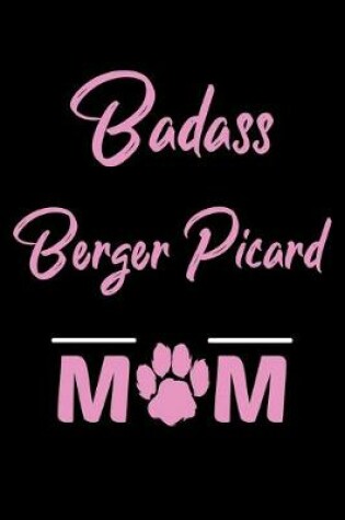 Cover of Badass Berger Picard Mom