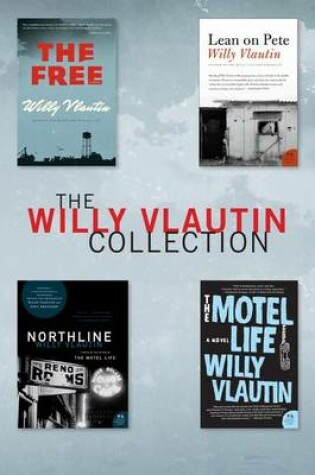 Cover of Willy Vlautin Collection
