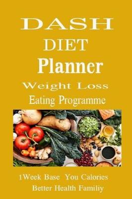 Book cover for DASH Diet Planner