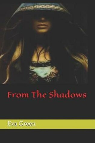 Cover of From The Shadows