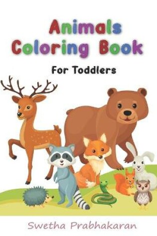 Cover of Animals Coloring Book For Toddlers