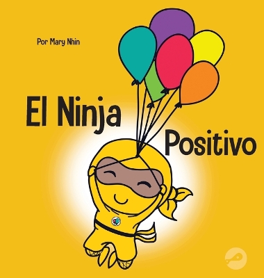 Book cover for El Ninja Positivo