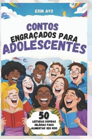 Cover of Contos Engra�ados Para Adolescentes