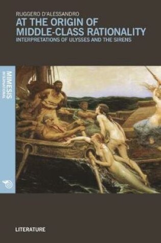 Cover of At the Origin of Middle-Class Rationality