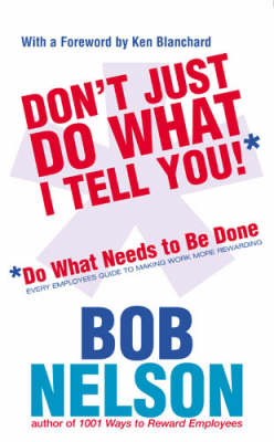 Book cover for Please Don't Just Do What I Tell You