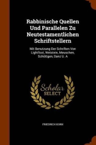 Cover of Rabbinische Quellen Und Parallelen Zu Neutestamentlichen Schriftstellern