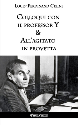 Book cover for Colloqui con il professor Y & All'agitato in provetta