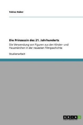 Cover of Die Prinzessin des 21. Jahrhunderts