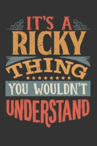 Cover of Its A Ricky Thing You Wouldnt Understand