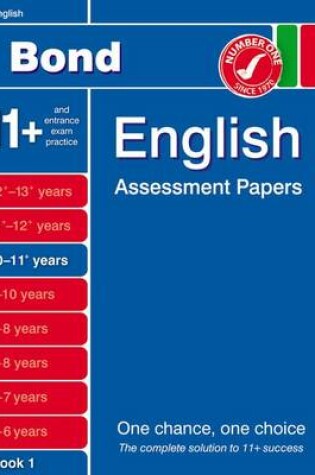 Cover of Bond English Assessment Papers 10-11+ Years Book 1