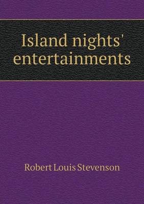 Book cover for Island nights' entertainments