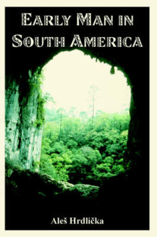 Cover of Early Man in South America