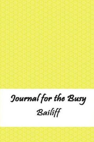 Cover of Journal for the Busy Bailiff