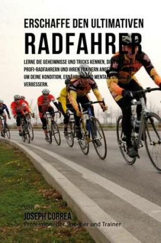 Cover of Erschaffe den ultimativen Radfahrer