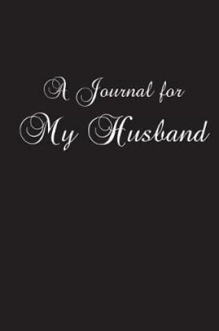 Cover of A Journal for My Husband