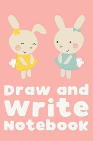 Cover of Draw and Write Notebook