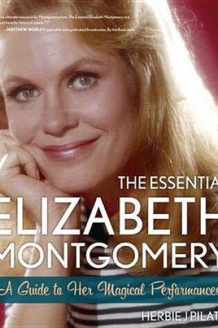 Cover of The Essential Elizabeth Montgomery