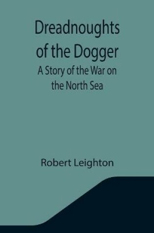 Cover of Dreadnoughts of the Dogger