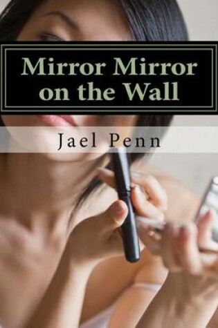 Cover of Mirror Mirror on the Wall