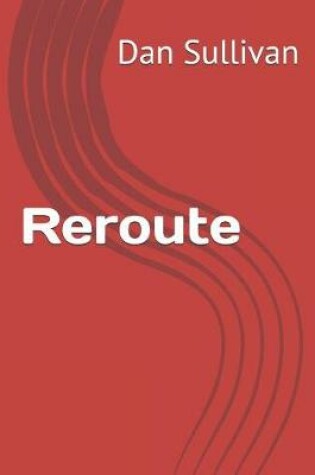 Cover of Reroute