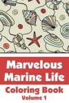 Book cover for Marvelous Marine Life Coloring Book