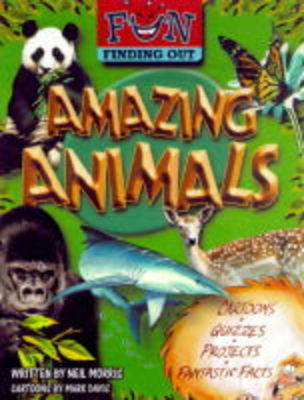 Book cover for Fun Finding Out About Amazing Animals